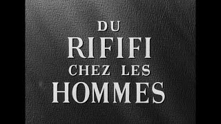 Du rififi chez les hommes (1955) - Générique début HD