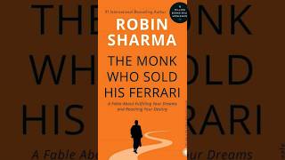 The Monk Who Sold His Ferrari - Summary in English