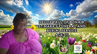 Nellie Paul of Bonair, St.Mark's Funeral and Burial Service