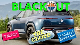 FISKER BLACKOUT - Services Being Disabled PLUS Hagens Berman Update