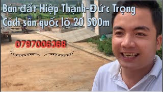 Bán đất Đức Trọng gần sân bay Liên Khương, đất Hiệp Thạnh - Đức Trọng - Lâm Đồng