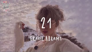 Gracie Abrams - 21 (Lyric Video)