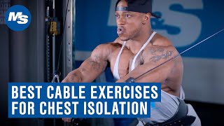 Try This: Best Cable Exercises For Chest Isolation w/ Brandon Hendrickson