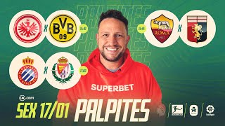 Palpites de futebol 17/01/2025 - SEXTA - Campeonatos Europeus + Bilhete Pronto