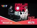 IELTS FACE-OFF | S02E12 | FAMILY | Michael Lưu | Part 1: HOT SEAT [CC[