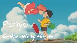 Ponyo [AMV] - Ponyo on the Cliff by the Sea 🌊