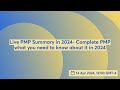 Live PMP Summary in 2024- ,Complete PMP what you need to know about it in 2024