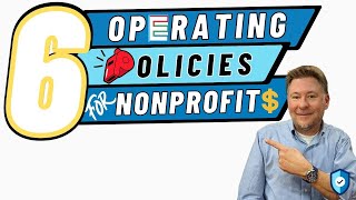 6 Operating Policies Your Nonprofit Must Have