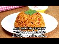 puliyogare powder recipe