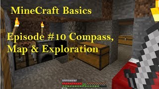 MineCraft Basics 010: Compass Map and Navigation