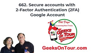 2FA Two Step Verification for your Google Account Tutorial Video 662