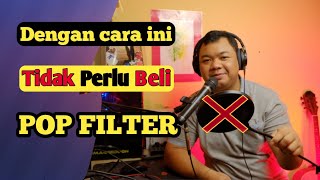 Menghilangkan Popping pada Mic Dynamic tanpa Pop Filter