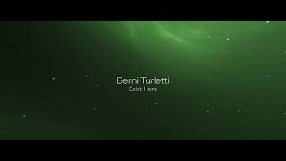 Berni Turletti - Exist Here (Original Mix) [Free Download]