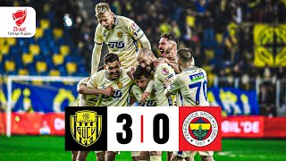 ÖZET | MKE Ankaragücü 3-0 Fenerbahçe | Ziraat Türkiye Kupası Çeyrek Final Maçı