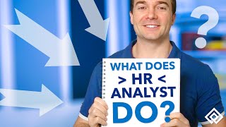 What Does an HR Analyst Do?