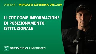 Il COT come informazione di posizionamento istituzionale - Webinar con Fabio Valentini