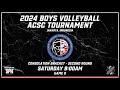 GAME 9 | Consolation Bracket | ACSC Boys Volleyball 2024