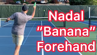 Nadal Banana Forehand Explained (Tennis Lesson)