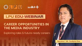 Career Opportunities in the Media Industry - Exploring roles & future ready careers