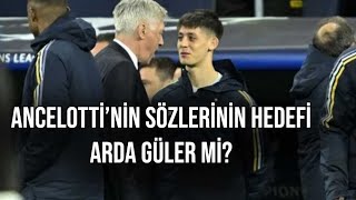 Ancelotti Arda Güler'e yolu gösterdi