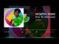 Diamond platnumz ft Abbassinger YATAPITA REMIX