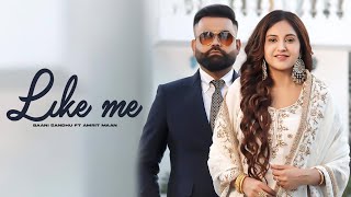 Like Me (HD Video) | Amrit Maan | Baani Sandhu | New Punjabi Songs 2024 | Latest Punjabi Songs 2024