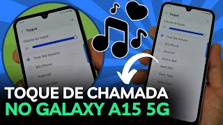 Como alterar o TOQUE DE CHAMADA No celular Samsung GALAXY A15 5G