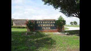 Riverview Memorial Park Ft. Pierce Fl