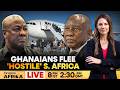 LIVE: Ghana Rushes to Repatriate Citizens from South Africa Amid 'Xenophobia' Row | Firstpost Africa
