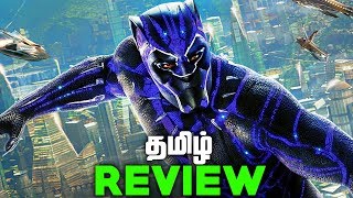 BLACK PANTHER Tamil movie REVIEW and Easter Eggs (தமிழ்)