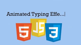 HTML Animated Typing Effect Tutorial | HTML CSS Javascript