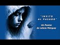 INVITO AL PASADO - De Leticia Márquez - Voz: Ricardo Vonte