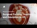 Spatial Medical Imaging for Surgical Training, Teaching, and Education | Free Download