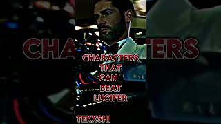 Characters That's Can Beat Lucifer Morningstar #DC #shorts #marveledit