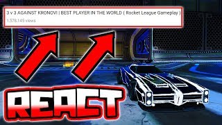 REACTING TO MY 1ST RL VIDEO VS KRONOVI!! ( Rocket League Gameplay )