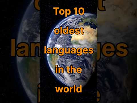 Top 10 Oldest Languages In The World #viral #oldestlanguage - YouTube