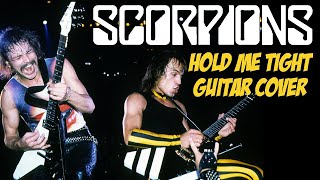 SCORPIONS Hold Me Tight Guitar Cover from 1980's ANIMAL MAGNETISM