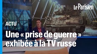 Un blindé de l'armée ukrainienne capturé par les Russes exhibé à la TV