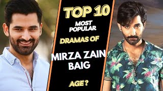 Top 10 Dramas of Mirza Zain Baig | Mirza Zain Baig Dramas | Fareb | Honey Moon | Pakistani Drama
