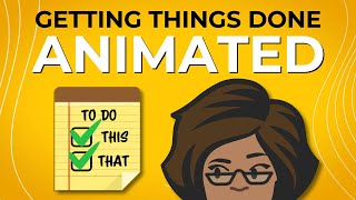 Getting Things Done Animated Book Summary