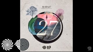 Mr.What? \u0026 U-Recken - We Are One