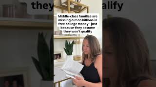 Middle-class families are missing out on billions in free college money…just because they assume the