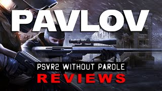 Pavlov | PSVR2 REVIEW