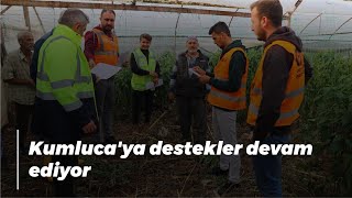 Kumluca'ya destekler devam ediyor