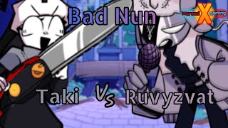 fnf BAD NUN but it’s TAKI vs RUV - Friday night Funkin’