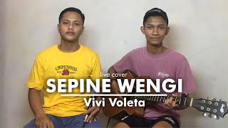 Vivi Voleta - SEPINE WENGI (Cover Acoustic) by Indra Bendot Channel