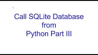 Connect Python to SQLite Databases Part 3 | Learn Python From Scratch 10 | Kovolff
