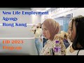 New Life Employment Agency Hong Kong EID 2023 Program Video Clip