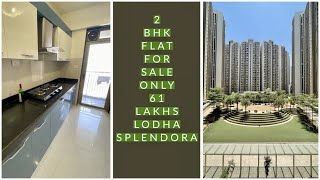 Lodha splendora 2 bhk @70 Lakhs Thane (W) #thane #lodha #flats #mumbai #realestate 🏬🏡🏘️