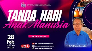 [LIVE] IBADAH EREV SHABAT - TANDA HARI ANAK MANUSIA